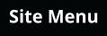 Site Menu